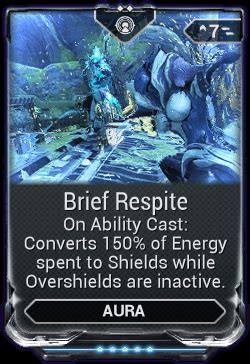 Number of Auras Stacked and Strength of Effect. . Warframe brief respite